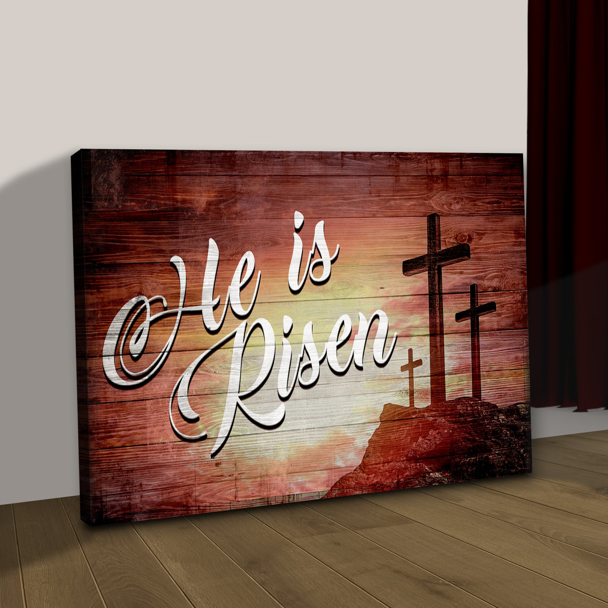 He Is Risen Sign Style 2 - Image by Tailored Canvases