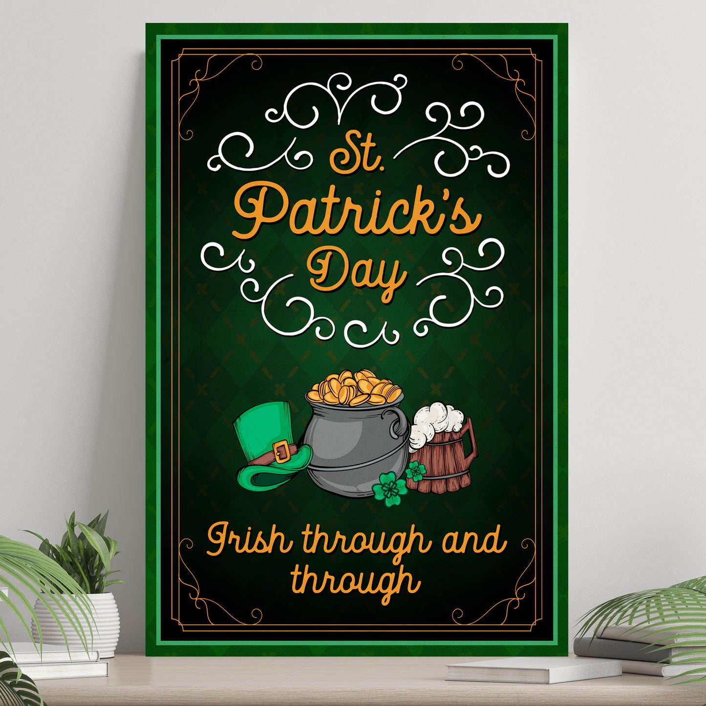 Irish Through And Through Sign Style 1 - Image by Tailored Canvases