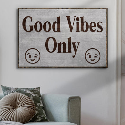 Good Vibes Only Sign II - Image by Tailored Canvases