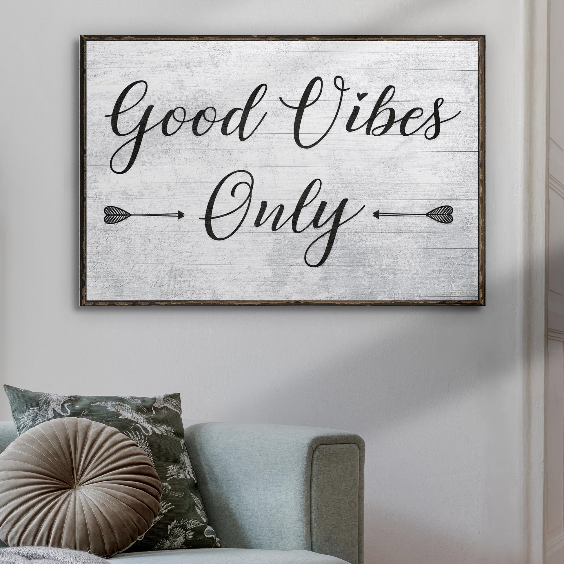 Good Vibes Only Sign III - Image by Tailored Canvases