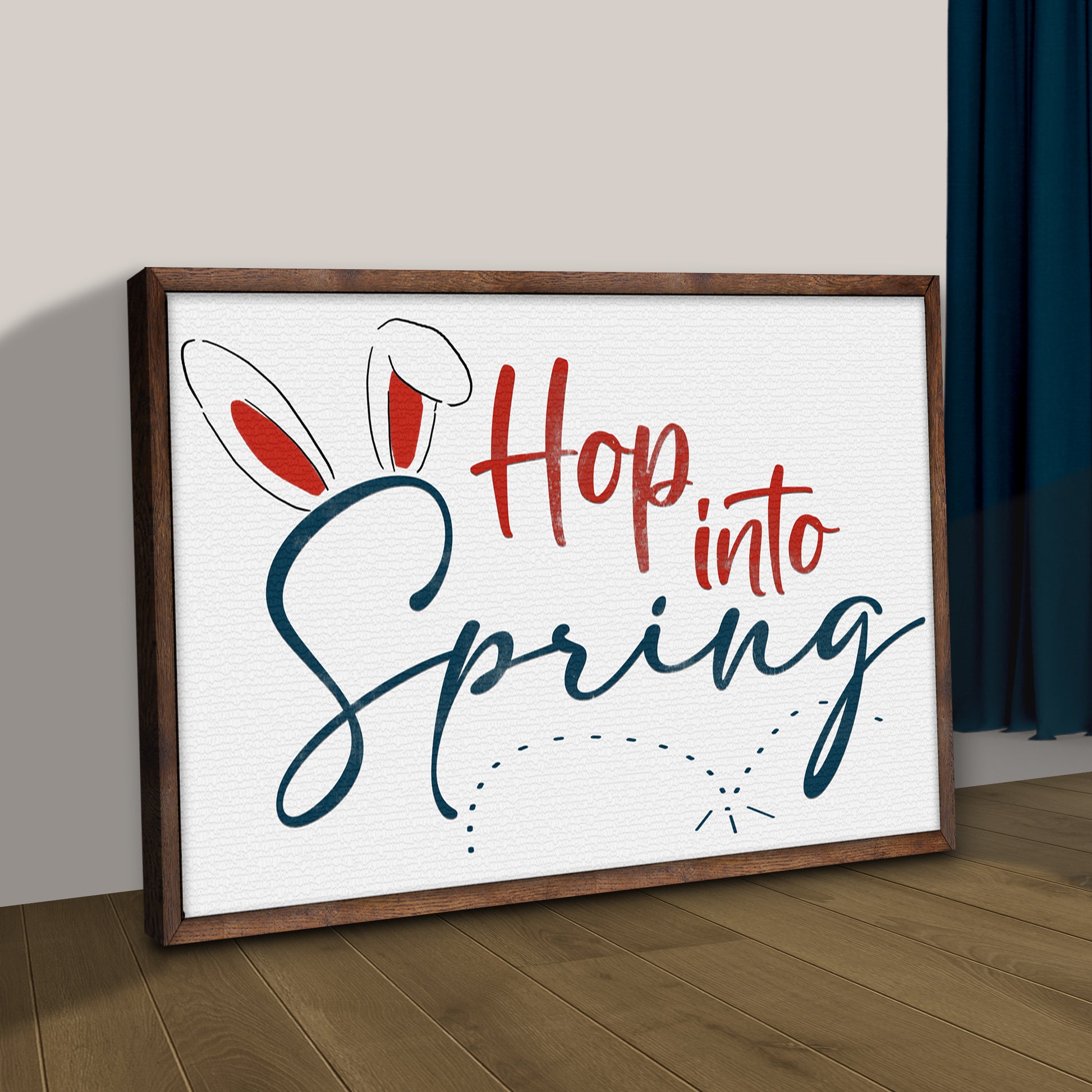 Hop Into Spring Sign Style 2 - Image by Tailored Canvases