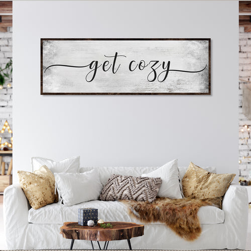 Get Cozy - Image by Tailored Canvases