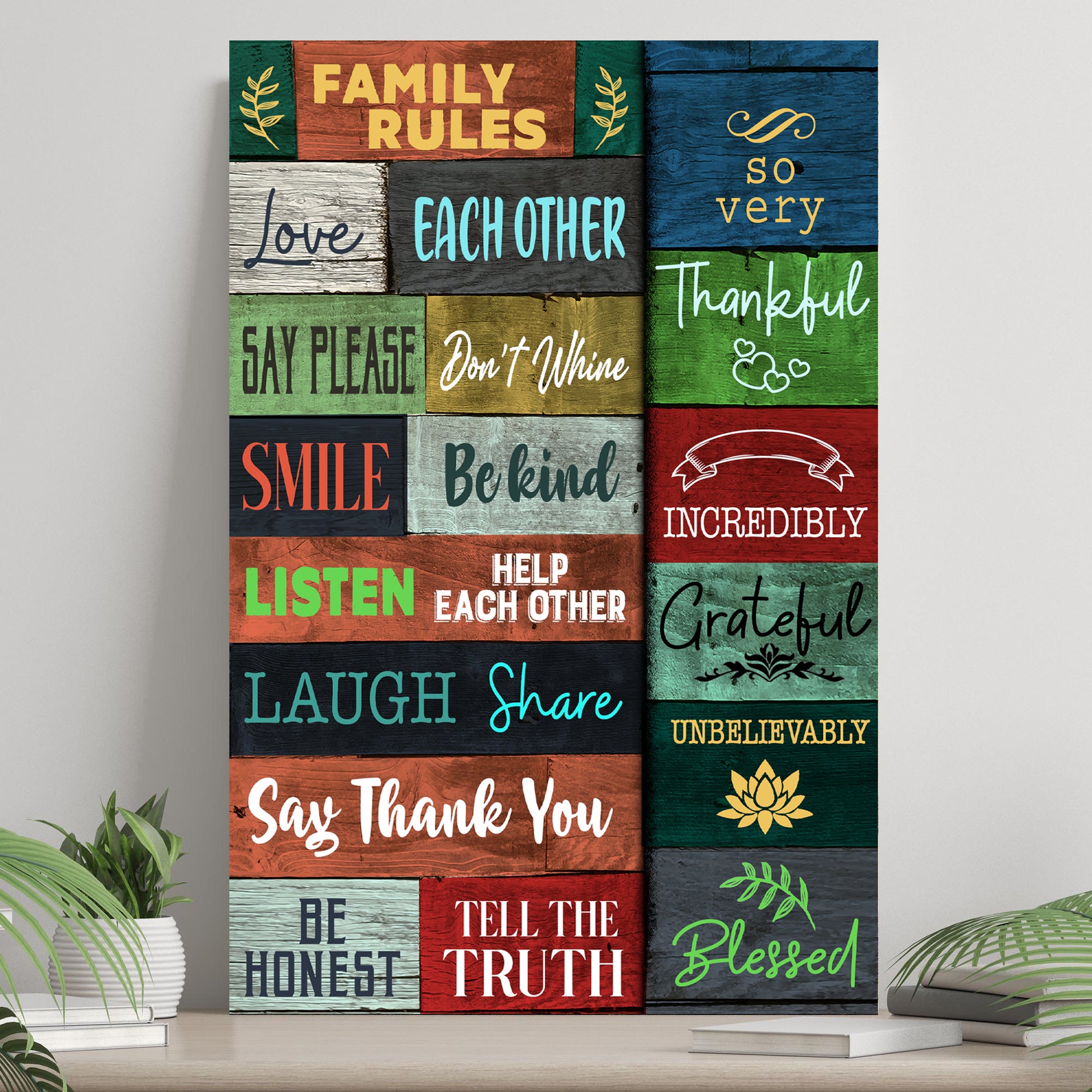 So Very Thankful, Incredibly Grateful Family Rules - Image by Tailored Canvases