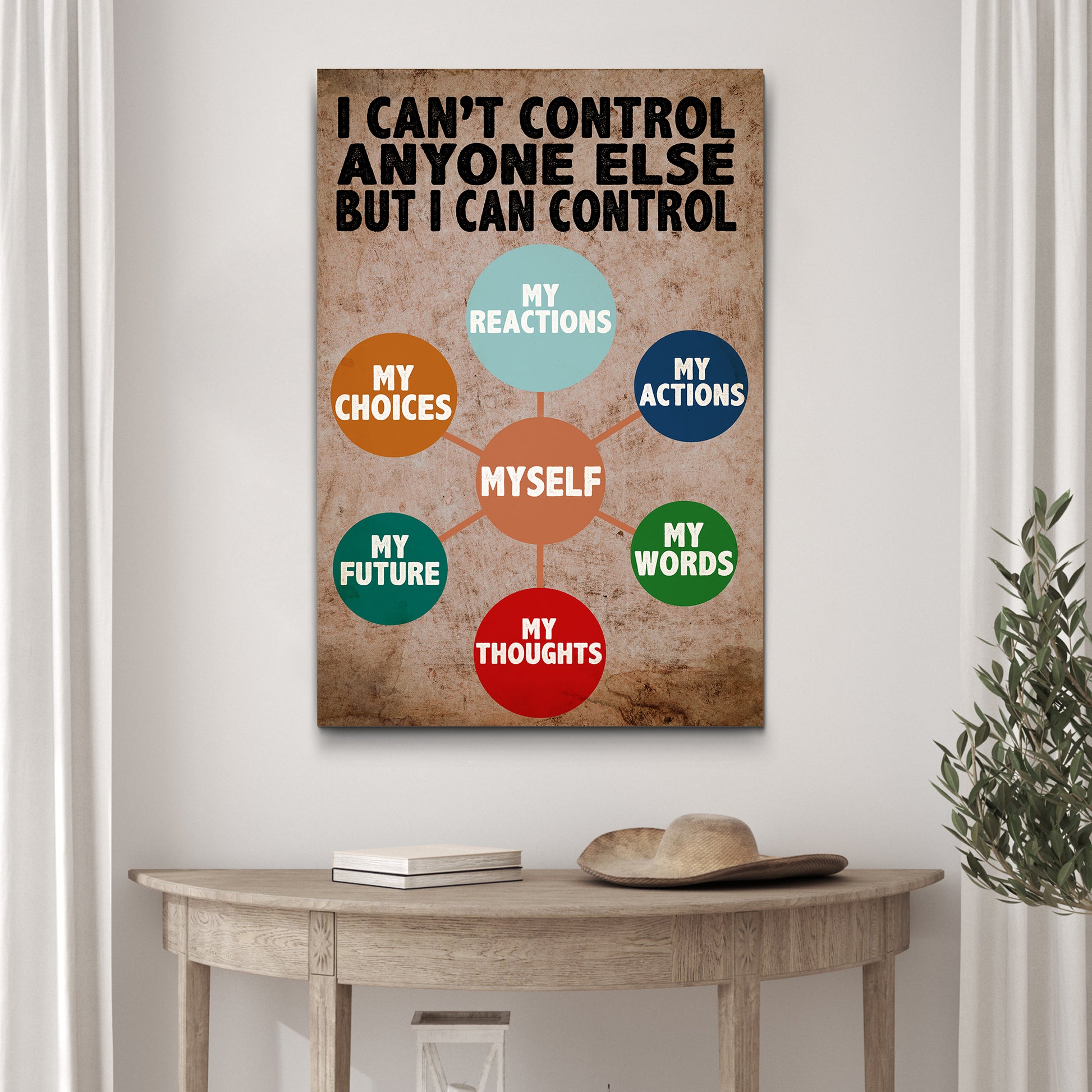 I Can't Control Anyone But I Can Control Myself Sign Style 1 - Image by Tailored Canvases