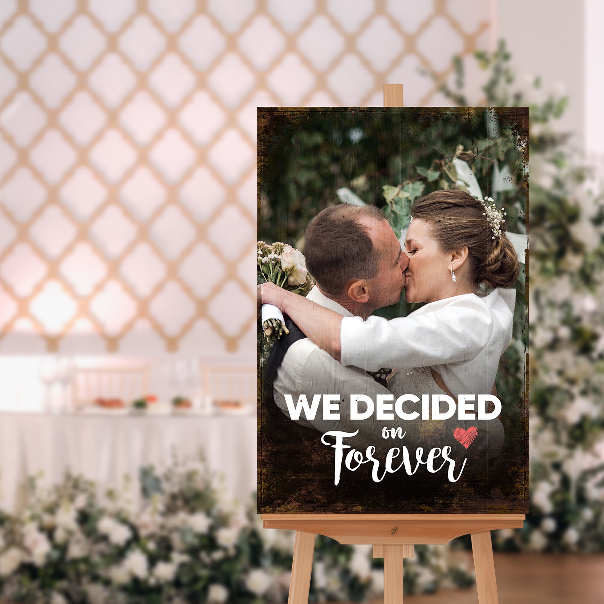 We Decided On Forever Wedding Sign  - Image by Tailored Canvases