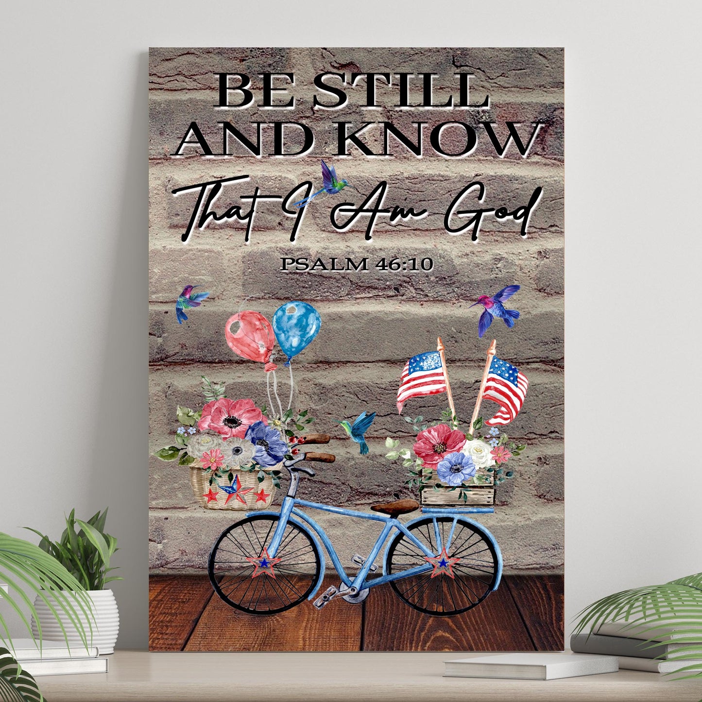 Psalm 46:10 - Be Still And Know That I Am God Sign IX - Image by Tailored Canvases