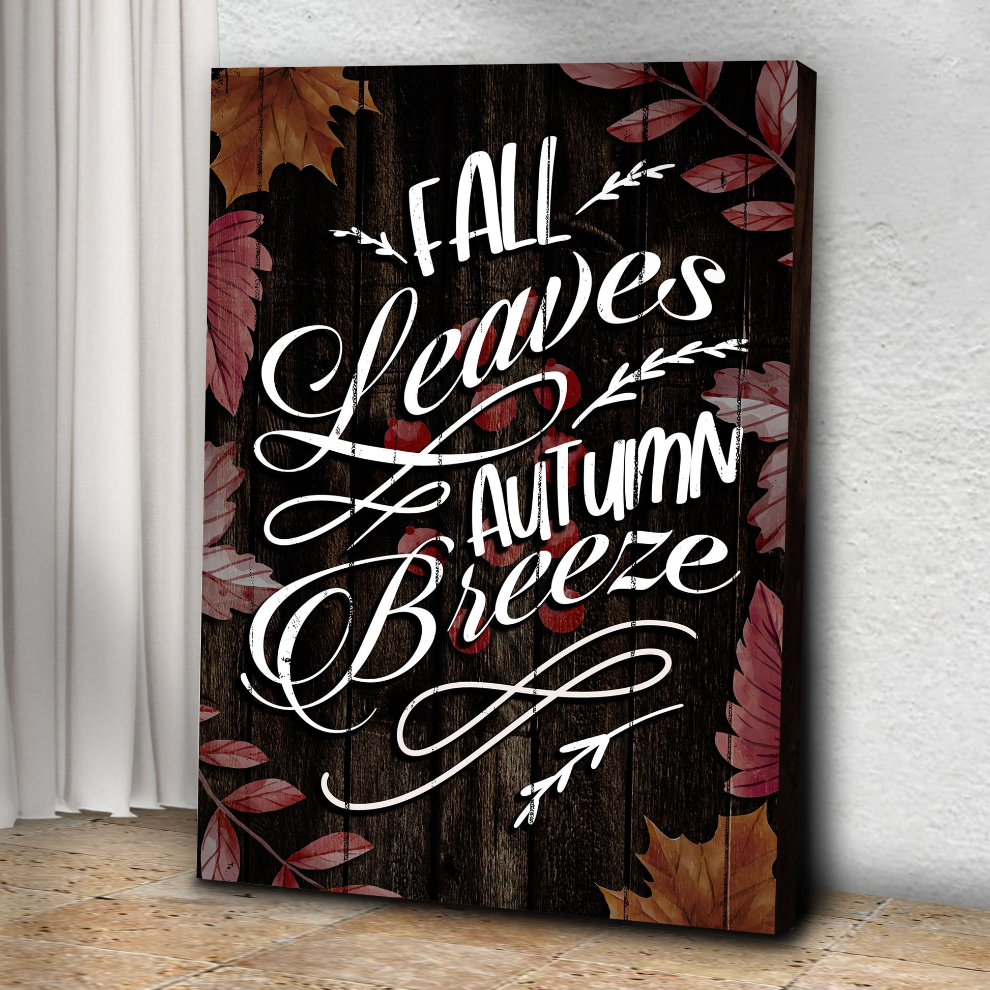 Fall Leaves Autumn Breeze Sign Style 1 - Image by Tailored Canvases