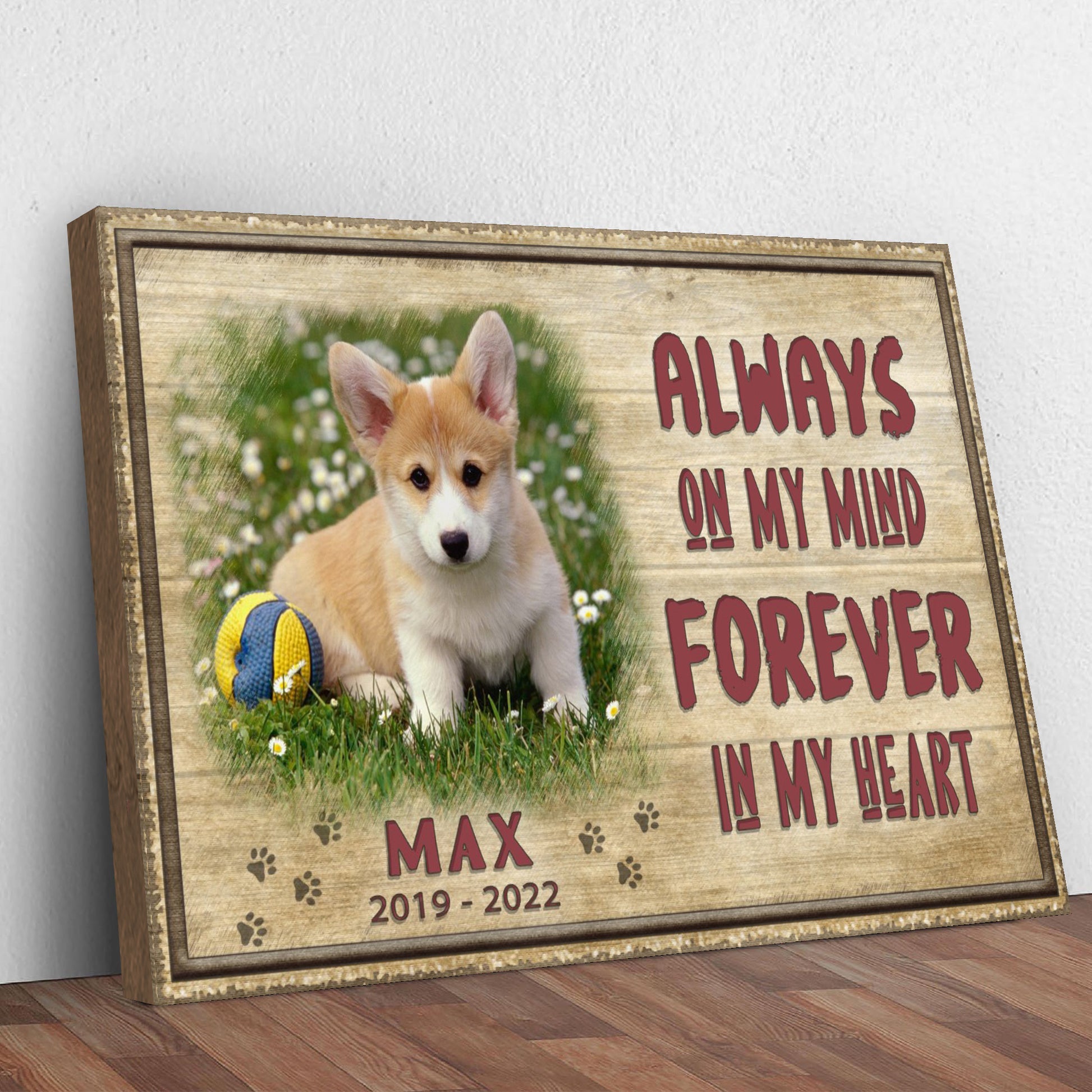 Always On My Mind Forever In My Heart Pet Memorial Sign II Style 2 - Image by Tailored Canvases