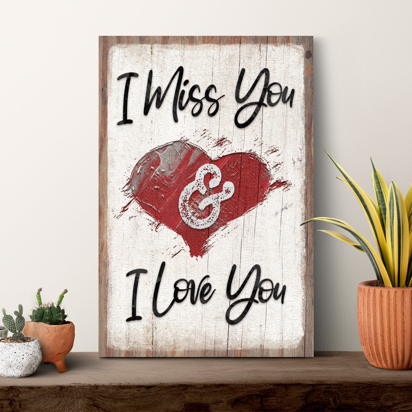 I Miss You Sign II  - Image by Tailored Canvases