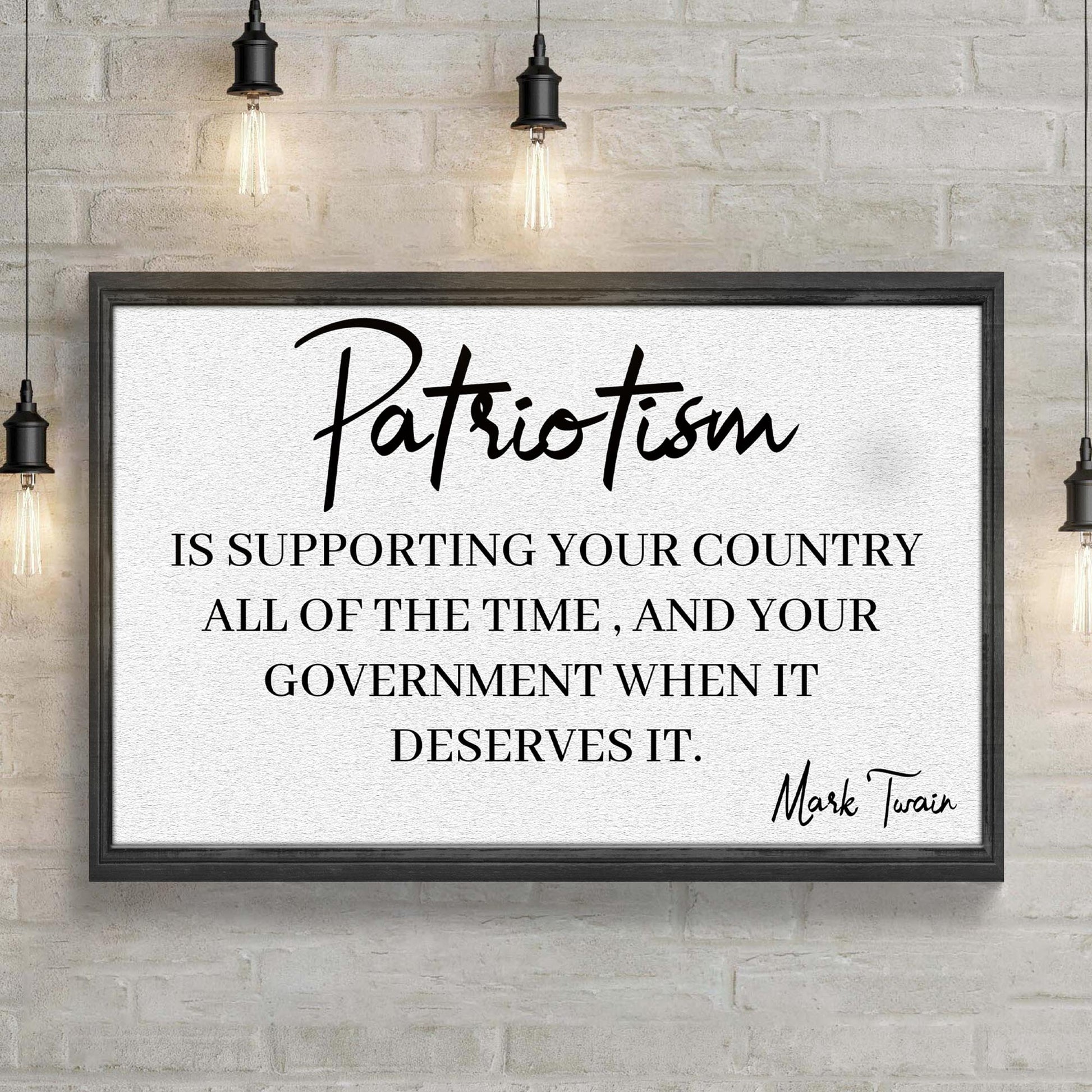 Patriotism by Mark Twain Sign Style 2 - Image by Tailored Canvases