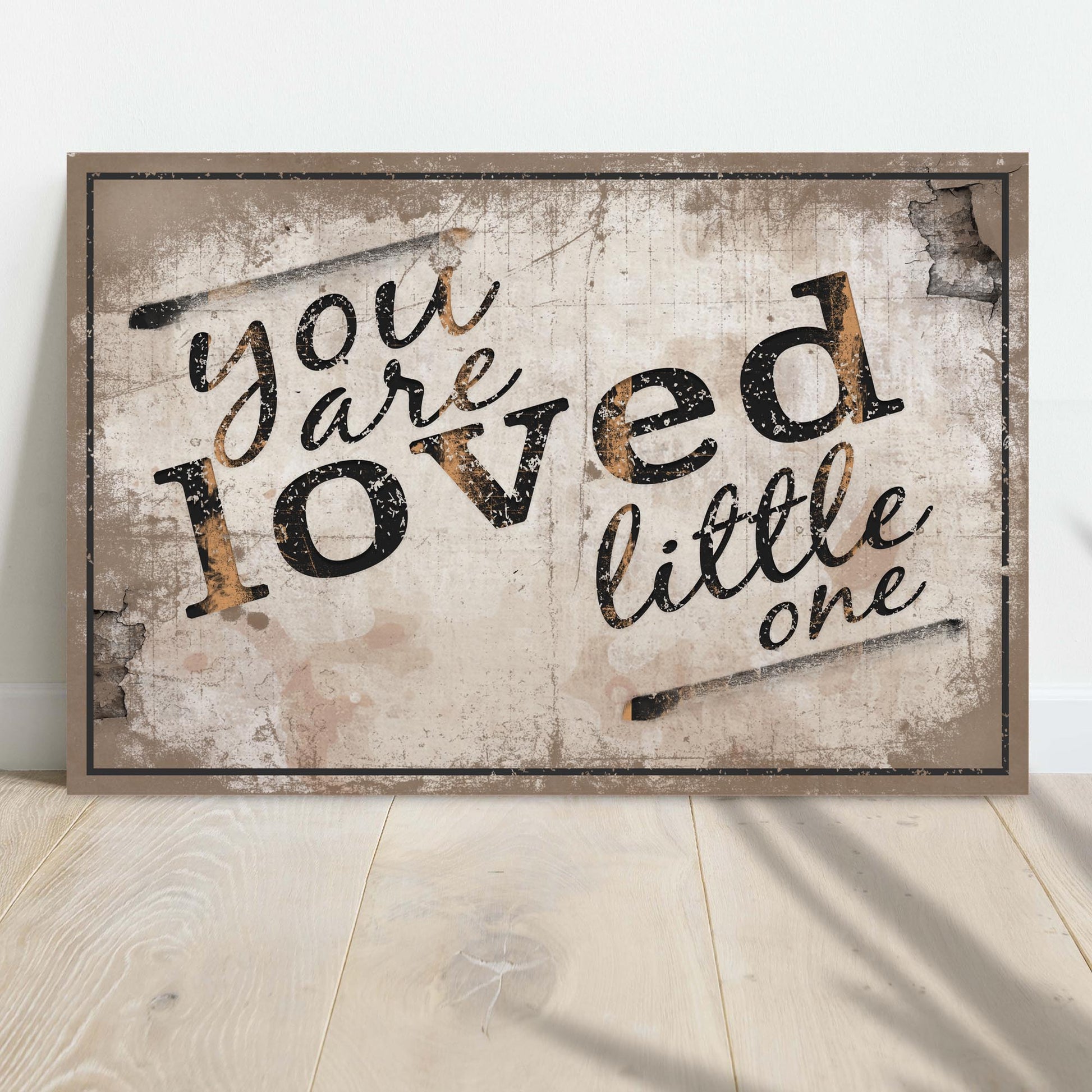 You Are Loved Little One Sign II  - Image by Tailored Canvases