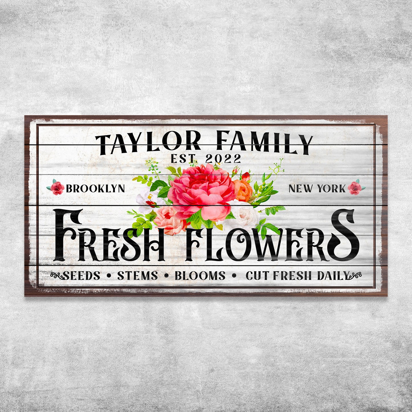 Family Fresh Flowers Sign Style 1 - Image by Tailored Canvases