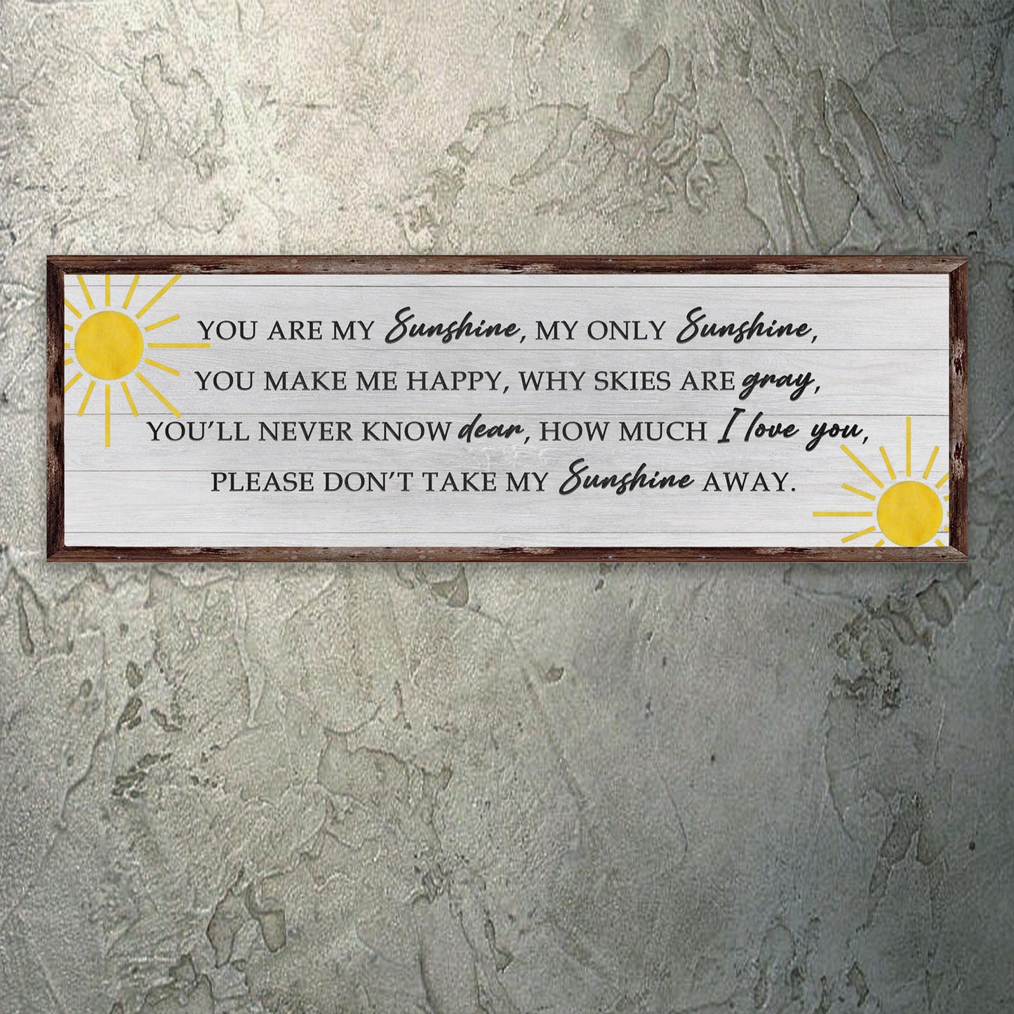 You Are My Sunshine Sign II  - Image by Tailored Canvases