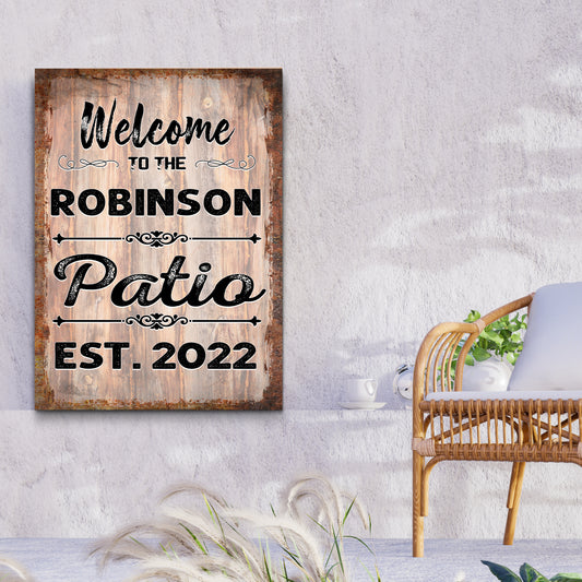 Welcome To The Patio Sign IV - Image by Tailored Canvases