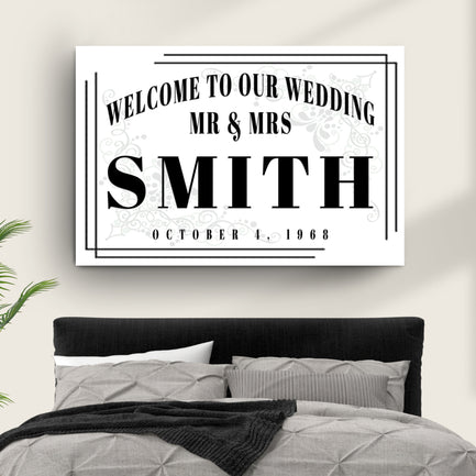 Welcome To Our Wedding Sign III - Image by Tailored Canvases