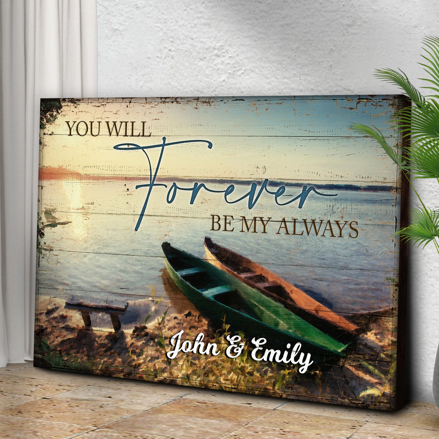 You Will Forever Be My Always Couple Sign Style 1 - Image by Tailored Canvases