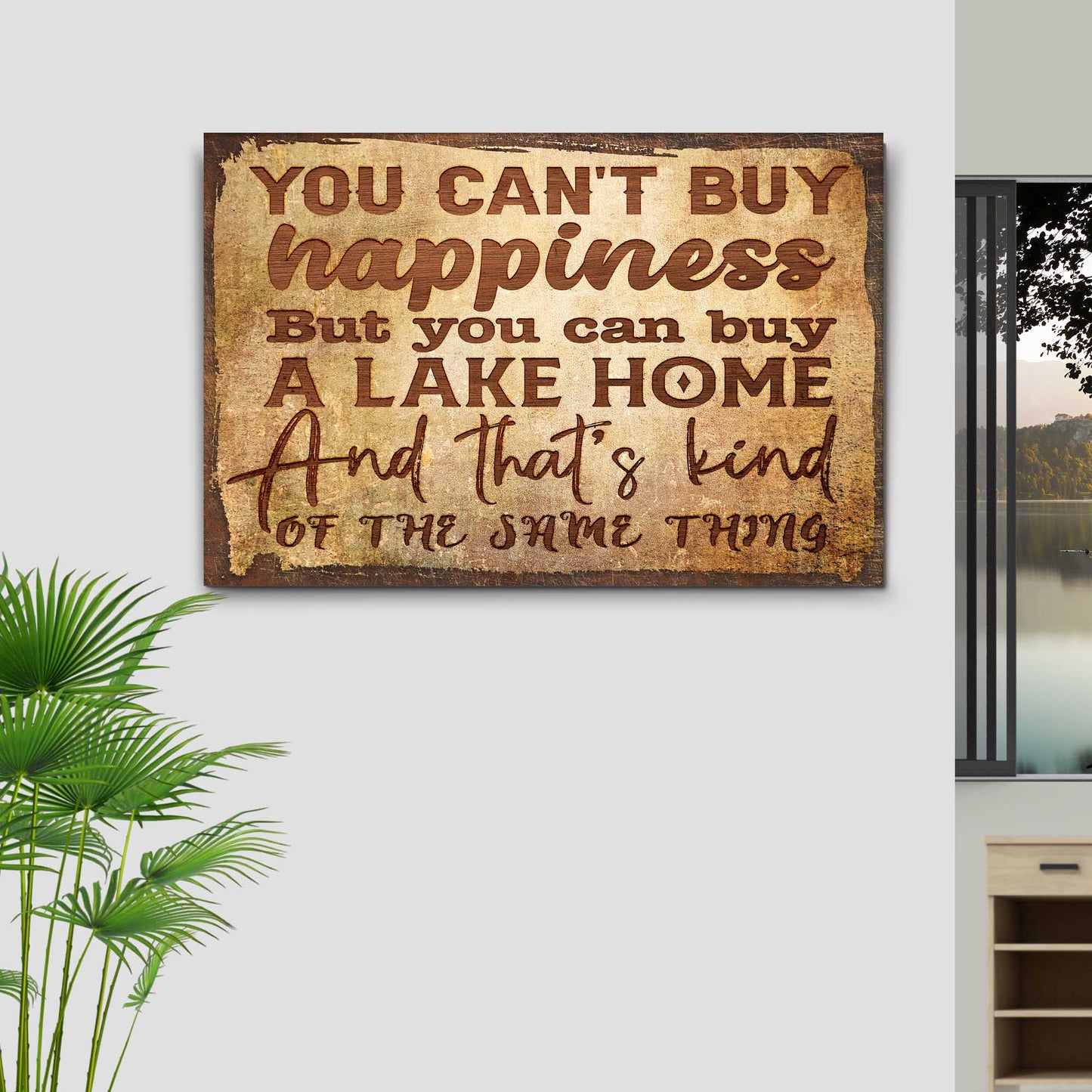 You Can't Buy Happiness But You Can Buy A Lake Home Sign Style 2 - Image by Tailored Canvases