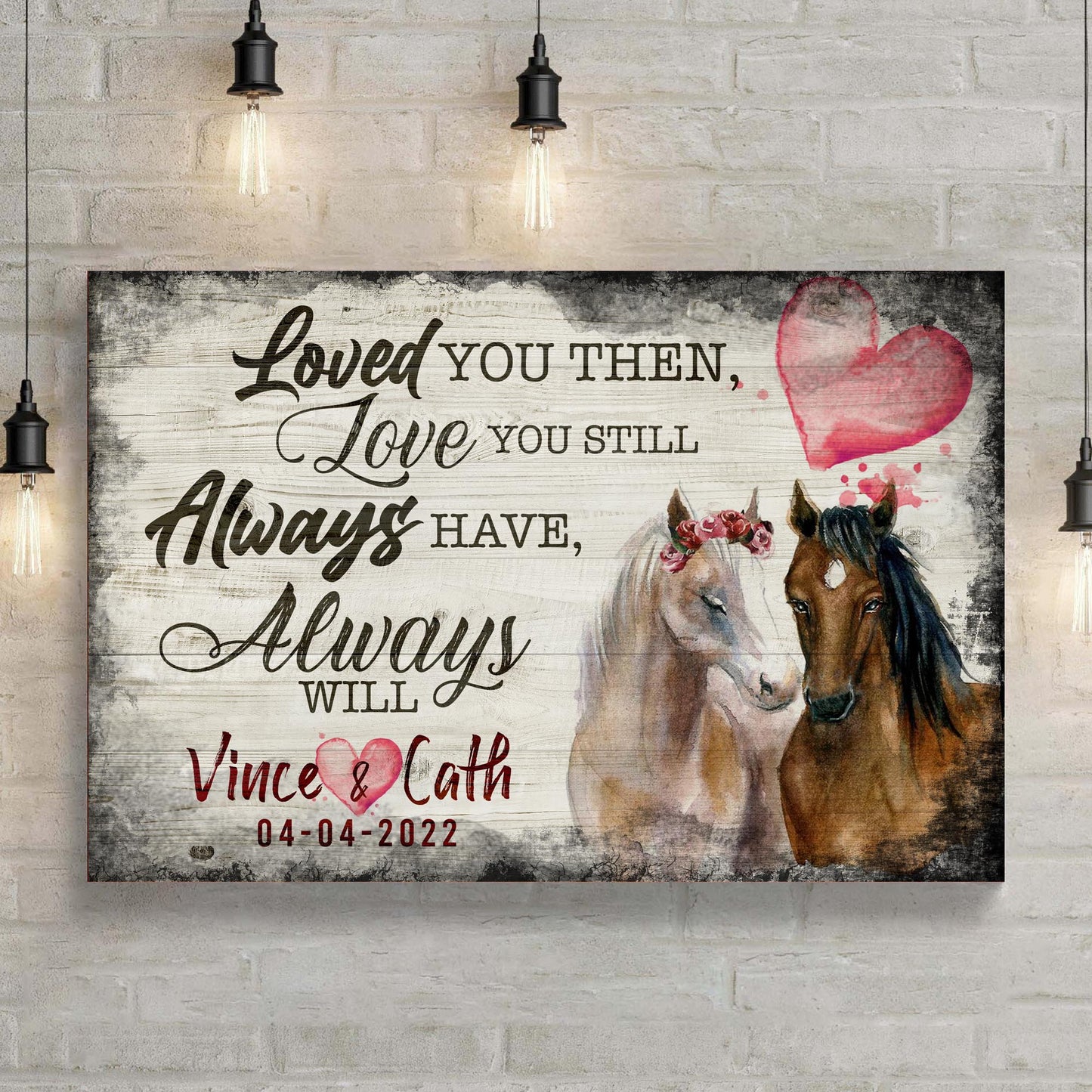 Loved You Then, Love You Still Horse Couple Sign | Customizable Canvas Style 1 - Image by Tailored Canvases