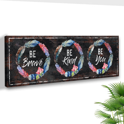 Be Brave Wall Art l - Image by Tailored Canvases