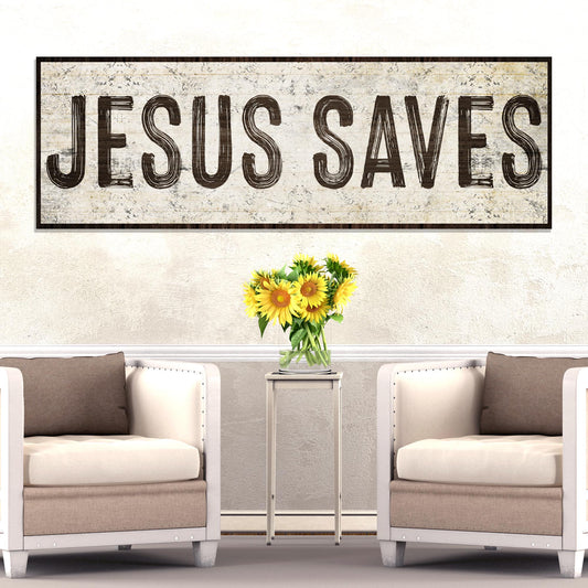 Jesus Saves Sign lll Style 2 - Image by Tailored Canvases