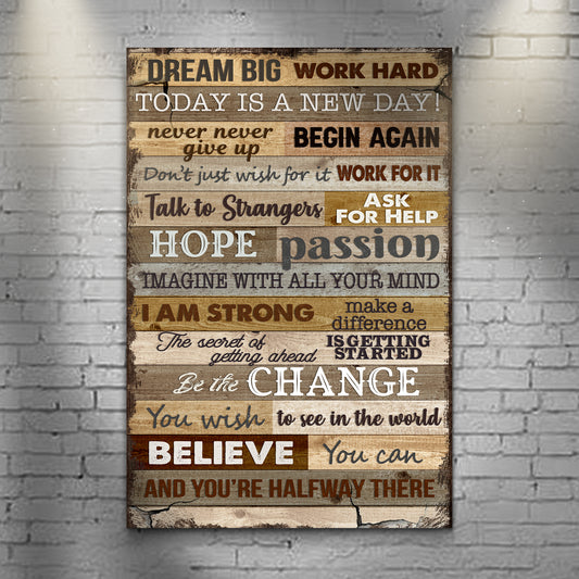 Dream Big Work Hard Motivation Sign II - Image by Tailored Canvases