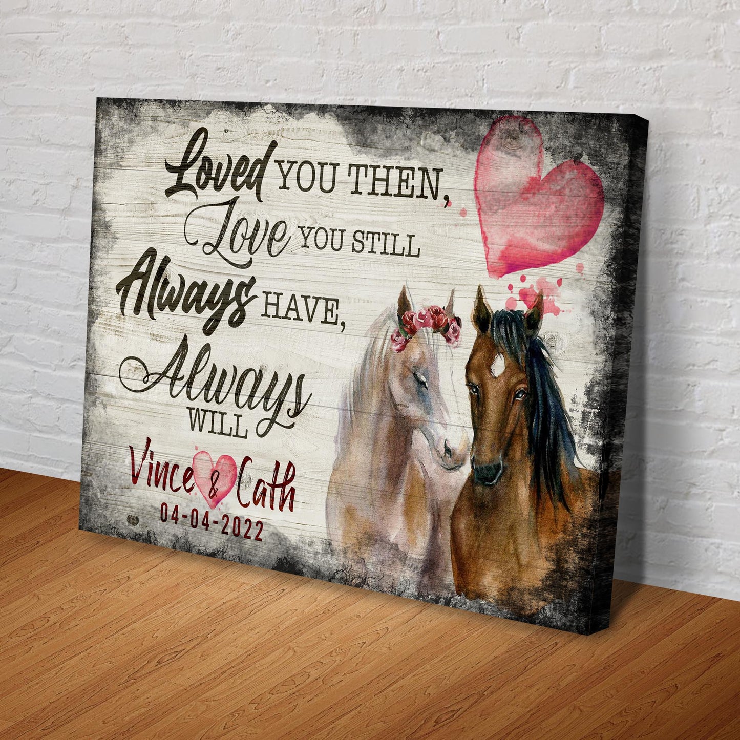 Loved You Then, Love You Still Horse Couple Sign | Customizable Canvas Style 2 - Image by Tailored Canvases