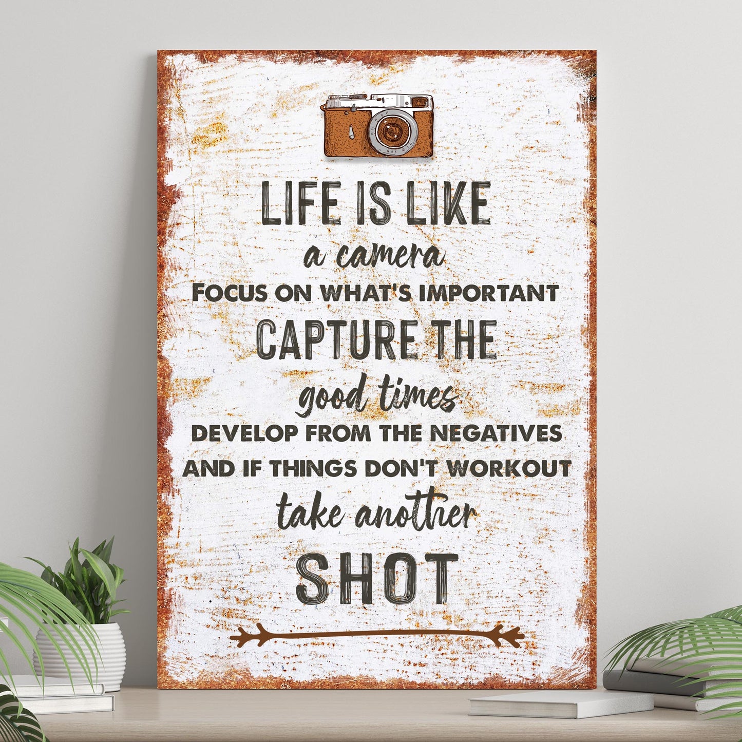 Life Is Like A Camera Sign IV - Image by Tailored Canvases