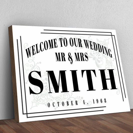 Welcome To Our Wedding Sign III Style 2 - Image by Tailored Canvases