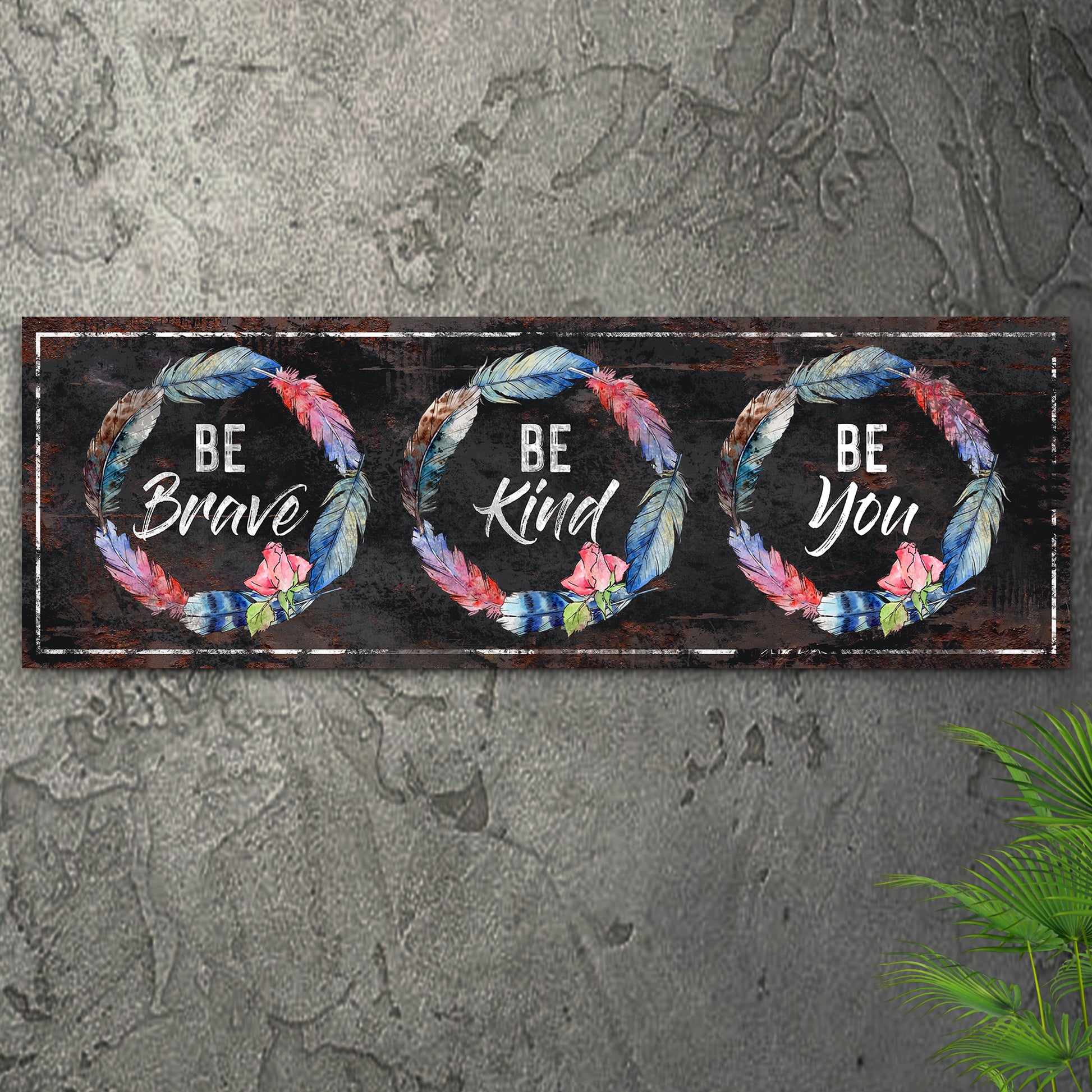 Be Brave Wall Art l Style 2 - Image by Tailored Canvases