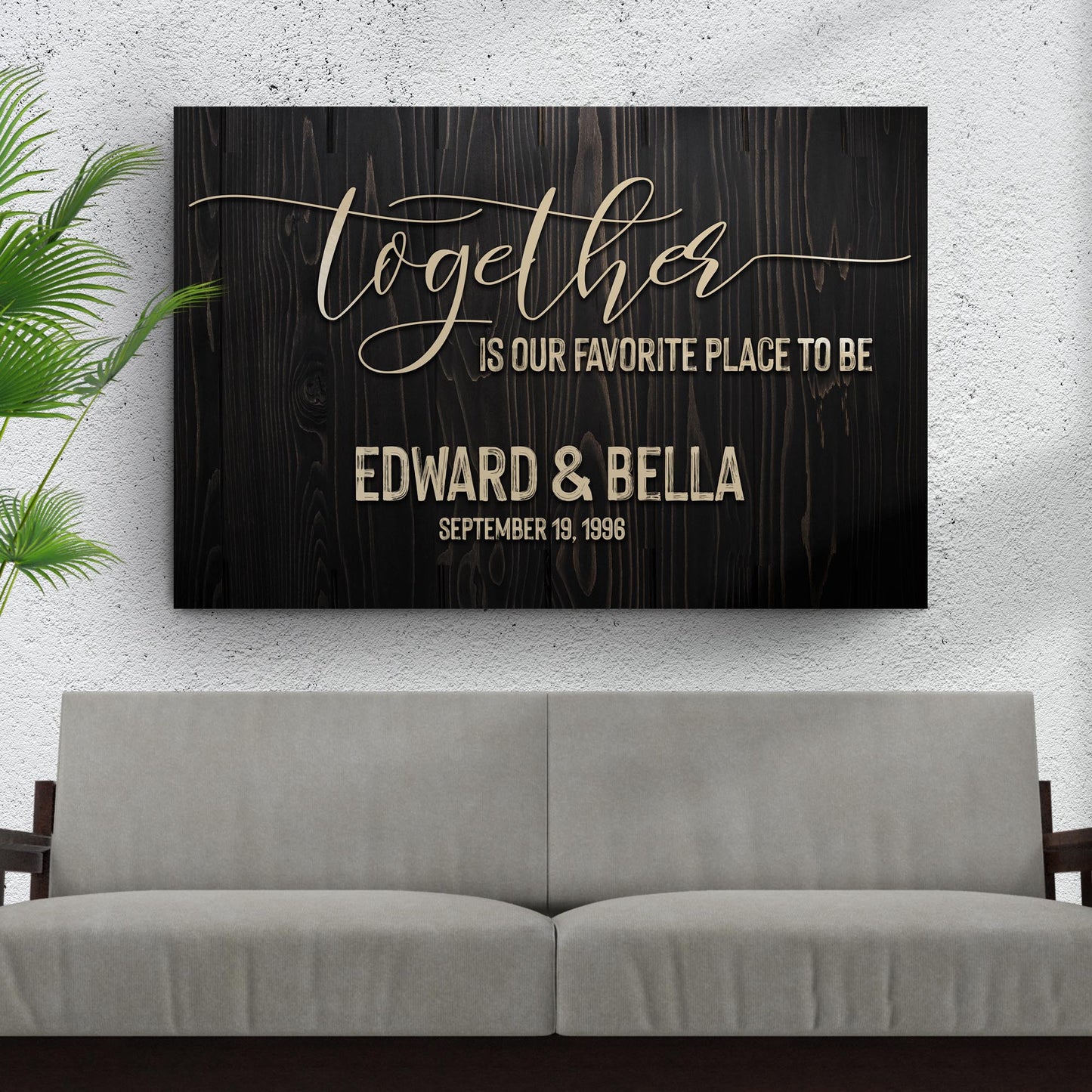Together Is Our Favorite Place To Be Sign III Style 1 - Image by Tailored Canvases