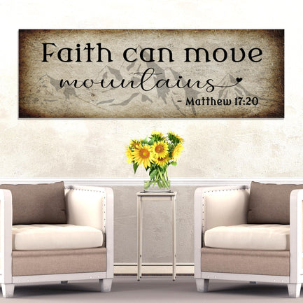 Matthew 17:20 - Faith Can Move Mountains Sign ll Style 2 - Image by Tailored Canvases