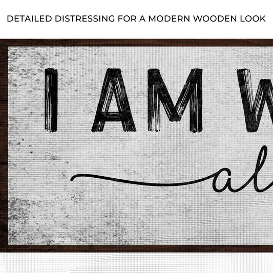 Matthew 28:20 - I Am With You Always Sign III Zoom - Image by Tailored Canvases